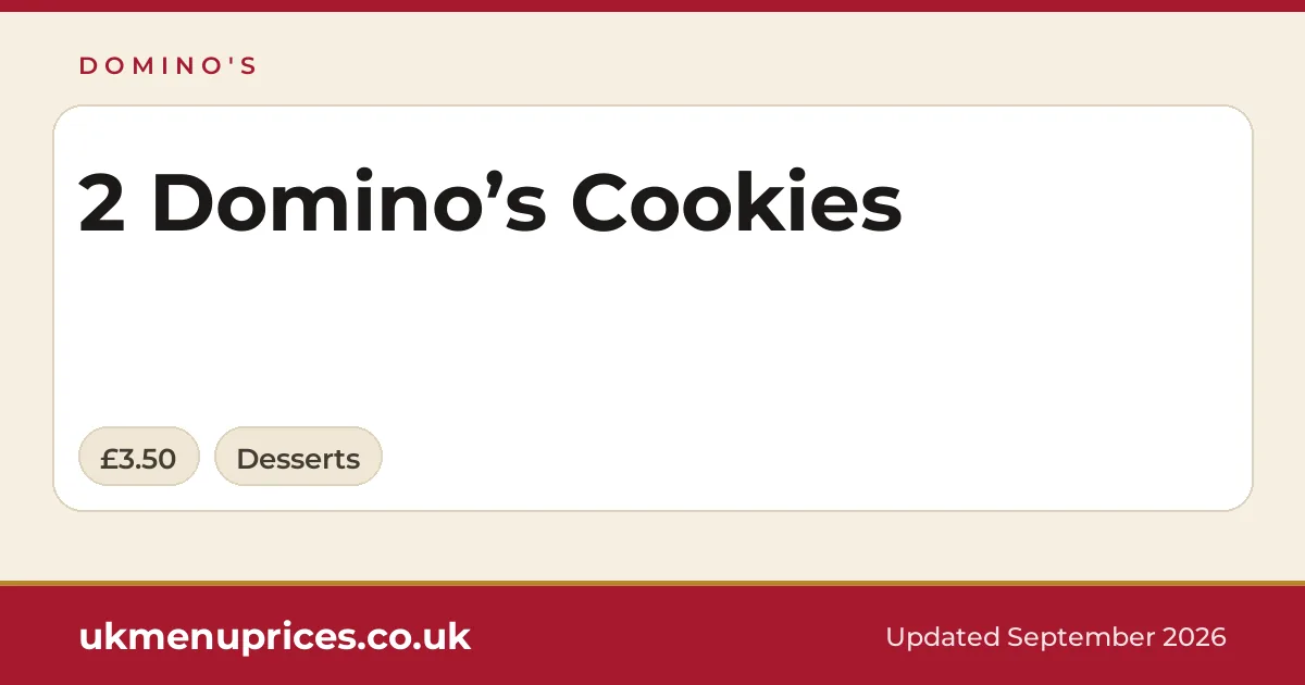 Domino's 2 Domino’s Cookies