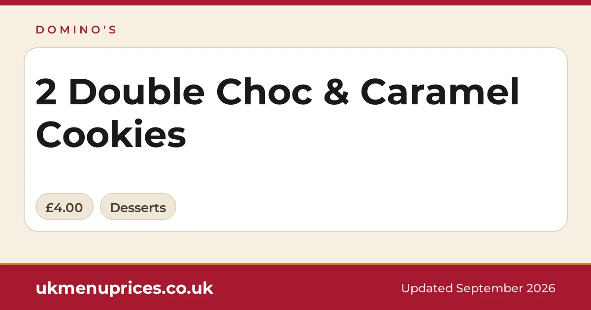 Domino's 2 Double Choc & Caramel Cookies