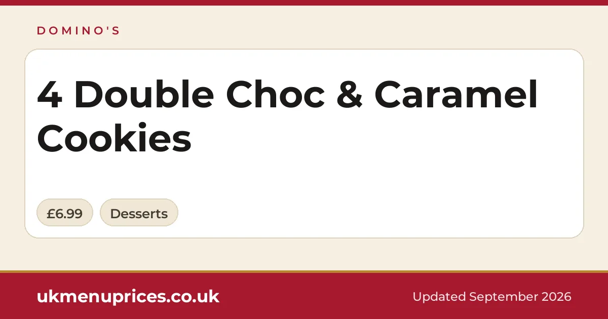 Domino's 4 Double Choc & Caramel Cookies