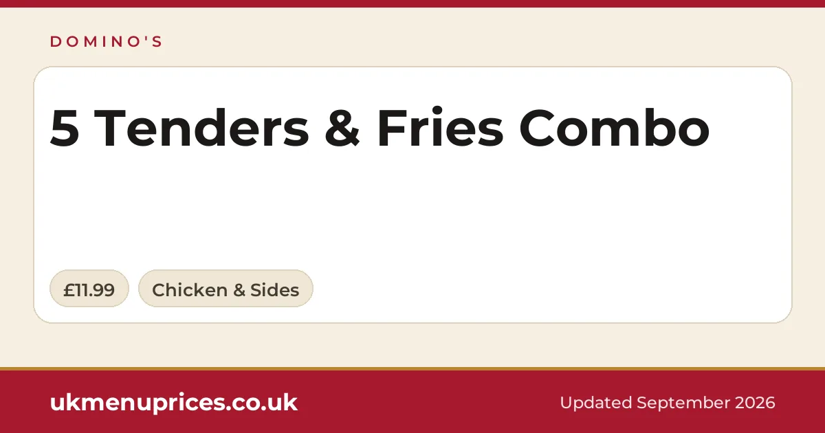 Domino's 5 Tenders & Fries Combo