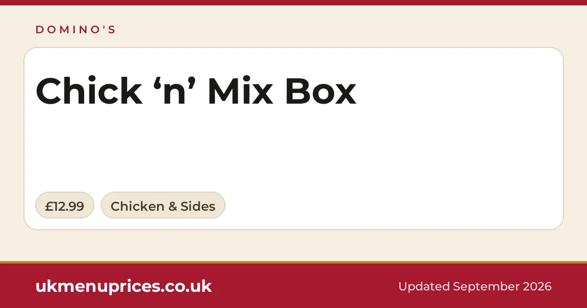 Domino's Chick ‘n’ Mix Box