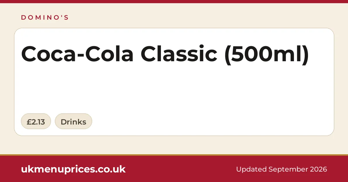 Domino's Coca-Cola Classic (500ml)