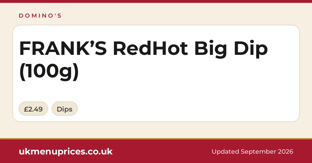 Domino's FRANK’S RedHot Big Dip (100g)