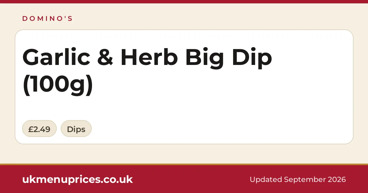 Domino's Garlic & Herb Big Dip (100g)