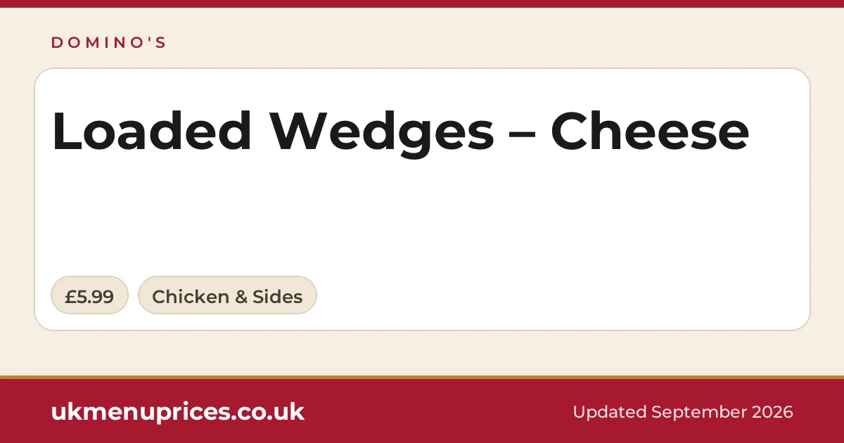 Domino's Loaded Wedges – Cheese