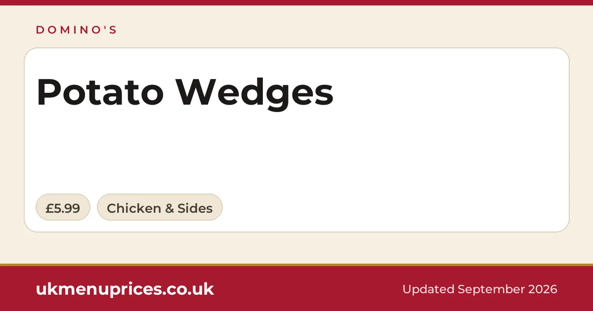 Domino's Potato Wedges