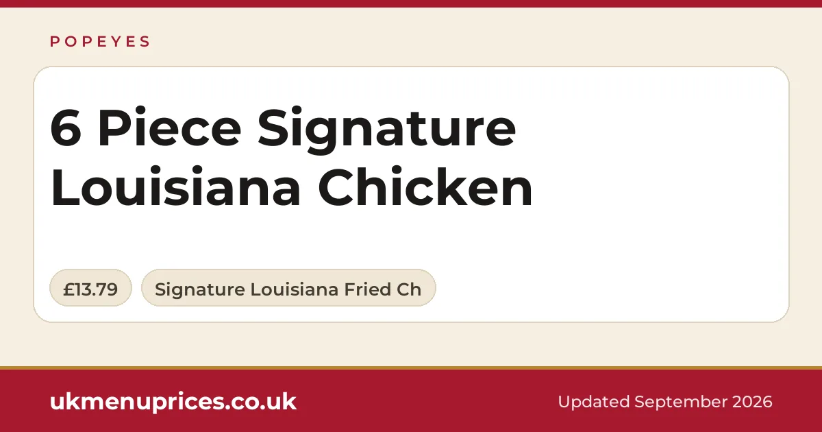 Popeyes 6 Piece Signature Louisiana Chicken