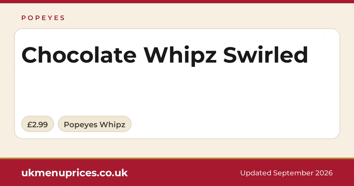 Popeyes Chocolate Whipz Swirled