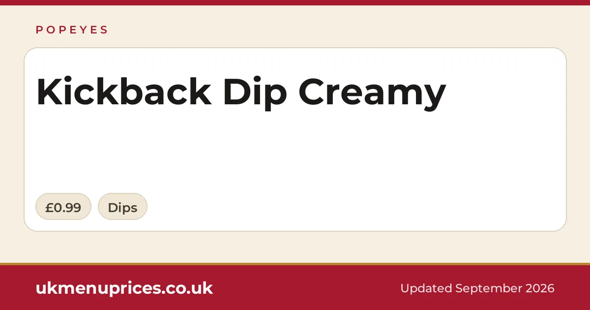 Popeyes Kickback Dip Creamy