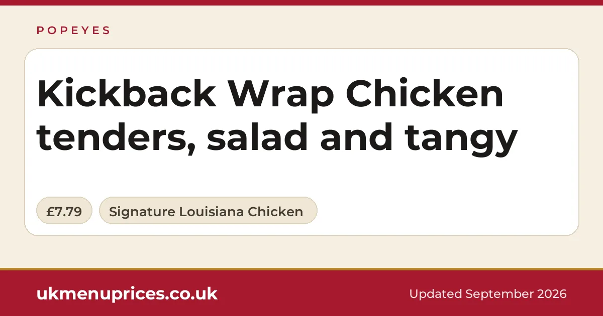 Popeyes Kickback Wrap Chicken tenders, salad and tangy