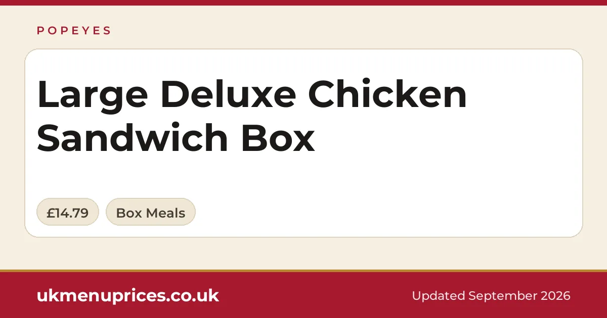 Popeyes Large Deluxe Chicken Sandwich Box