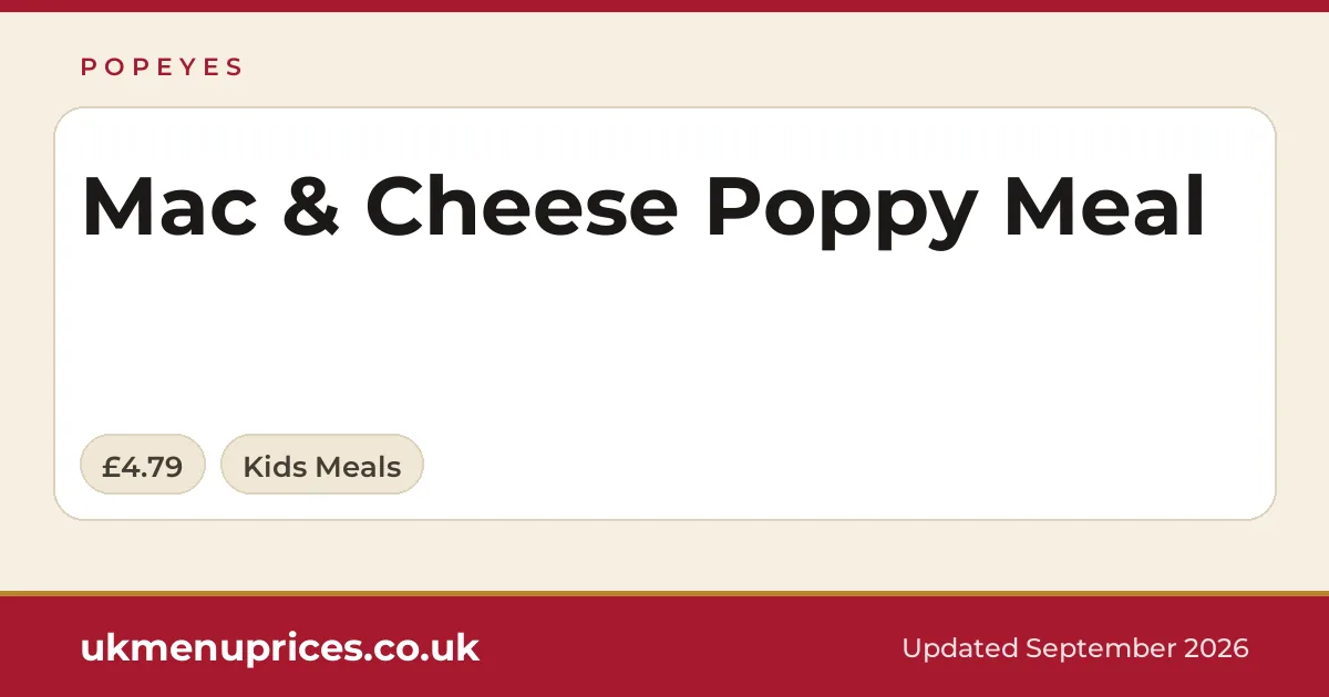 Popeyes Mac & Cheese Poppy Meal