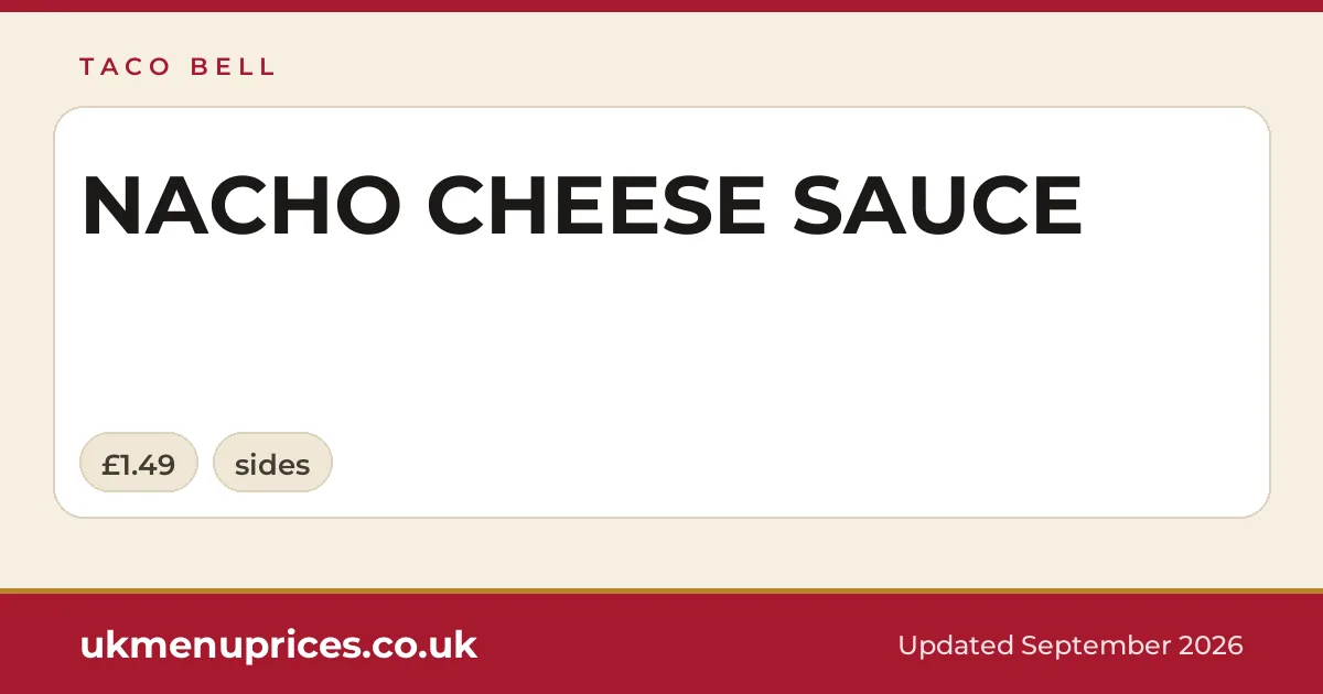 Taco Bell NACHO CHEESE SAUCE