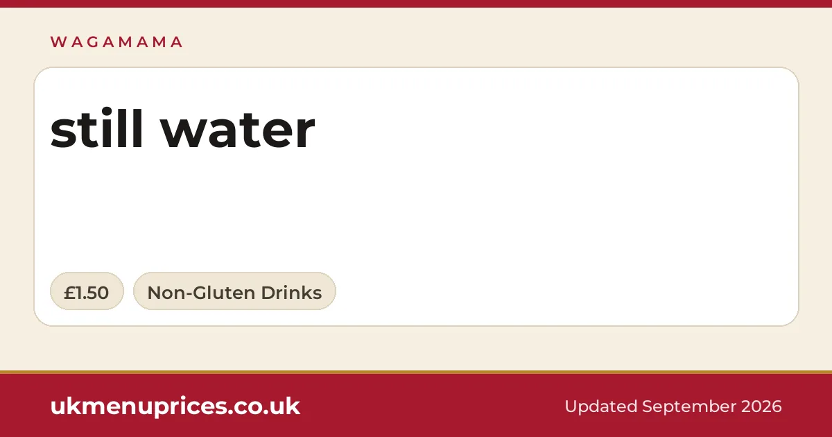 Wagamama still water