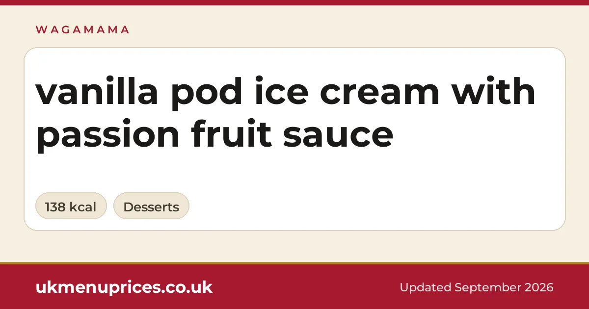 Wagamama vanilla pod ice cream with passion fruit sauce